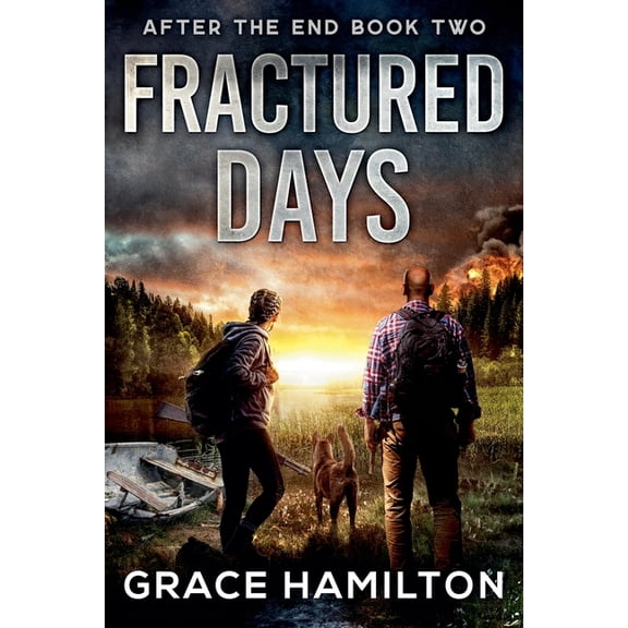 After the End Fractured Days, Book 2, (Paperback)
