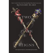 Three Dark Crowns Two Dark Reigns, Book 3, (Paperback)