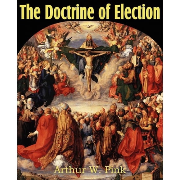 The Doctrine of Election