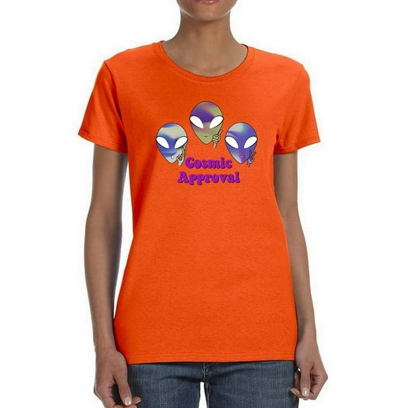 Alien Cosmic Approval T-Shirt Women -Smartprints Designs, Female 4X-Large