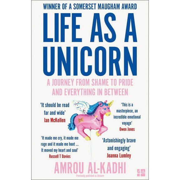 Life as a Unicorn: A Journey from Shame to Pride and Everything in Between, (Paperback)