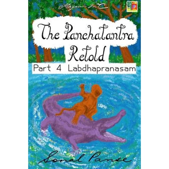 Pre-Owned The Panchatantra Retold Part 4 Labdhapranasam