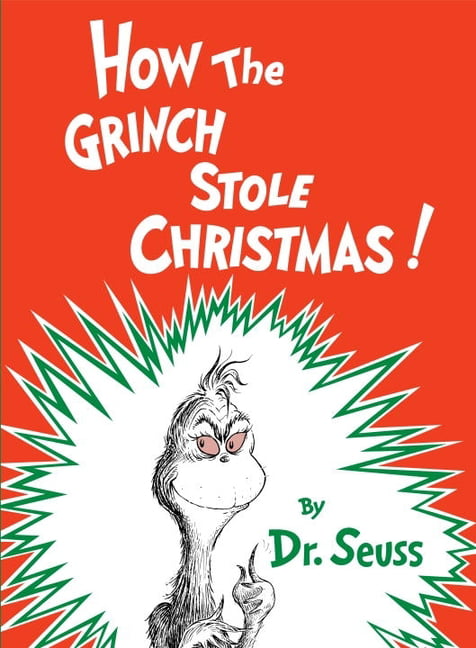 Dr. Seuss Classic Seuss: How the Grinch Stole Christmas! (Hardcover)