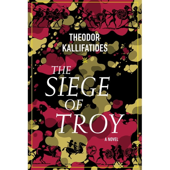 Pre-Owned The Siege of Troy (Paperback) 159051971X 9781590519714