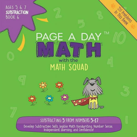 Page a Day Math: Subtraction Page A Day Math Subtraction Book 6: Subtracting 5 from the Numbers 5-17, Book BOOK6, (Paperback)