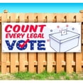 thumbnail image 2 of Count Every Vot 13 oz Vinyl Banner With Metal Grommets, 2 of 5