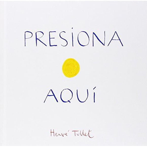 Presiona Aqui (Press Here Spanish language edition)