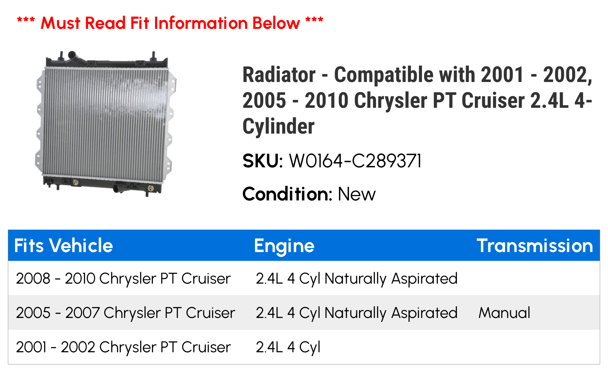 Radiator - Compatible with 2001 - 2002, 2005 - 2010 Chrysler