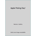 thumbnail image 1 of Pre-Owned Apple Picking Day! (Unknown) 0553538594 9780553538595, 1 of 1