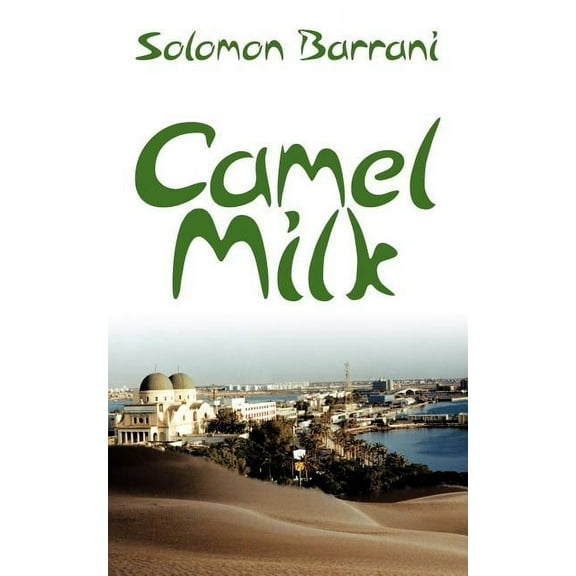 Camel Milk