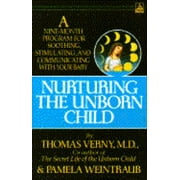 Angle View: Nurturing the Unborn Child [Paperback - Used]