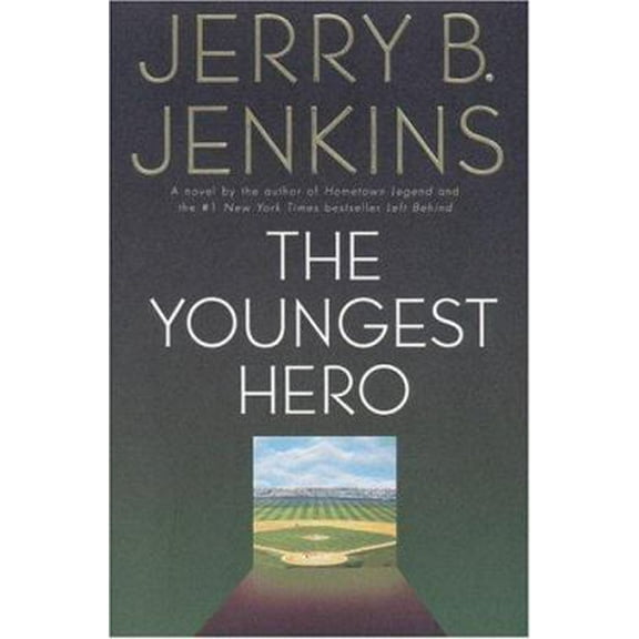 Pre-Owned The Youngest Hero (Hardcover) 0446529036 9780446529037