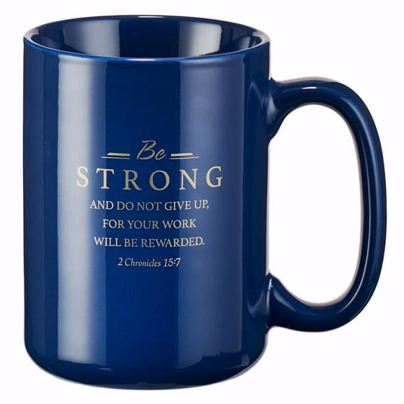 Christian Art Gifts  Be Strong & Do Not Give Up & Faithful Servant-Midnight Mug Blue with Gift Box
