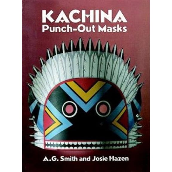 Pre-Owned Kachina Punch-Out Masks (Paperback) 048628493X 9780486284934