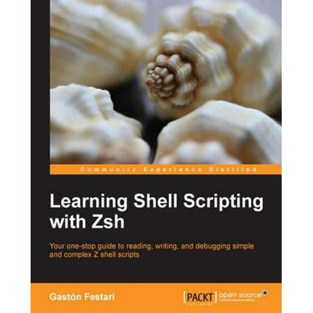 Learning Shell Scripting with Zsh - eBook
