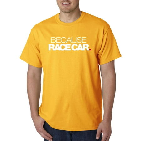Mens Race Jacket - Trendy USA 869 - Unisex T-Shirt Because Race Car Enthusiast Funny Humor Small Gold