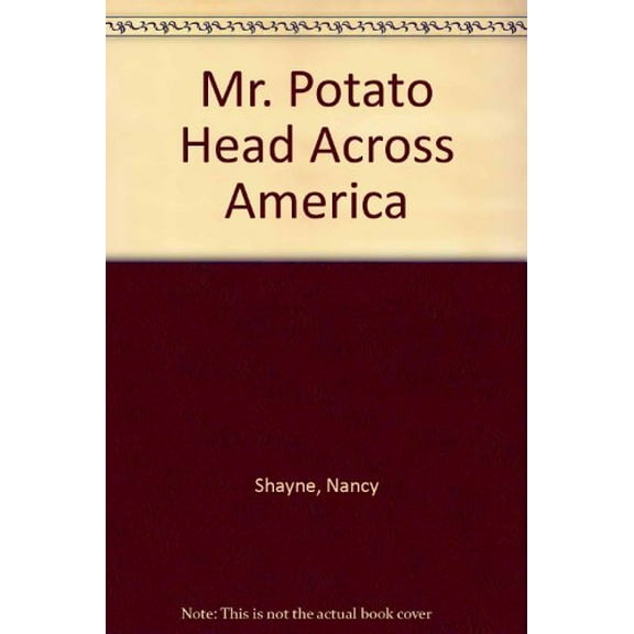 Pre-Owned Mr. Potato Head Across America (Paperback) 0525455531 9780525455530