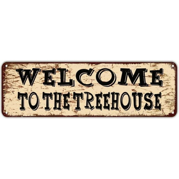 Rustic Metal Sign Plaque Welcome To The Treehouse Vintage Aluminum Wall Decor Retro Tin Sign 4 X 16 Inch