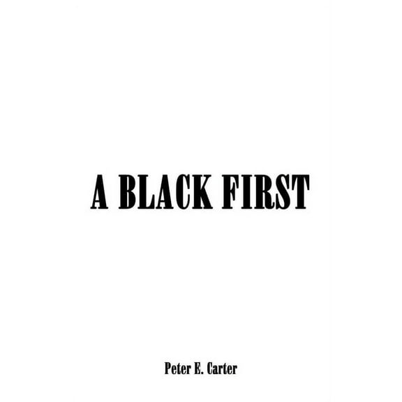 A Black First, (Paperback)