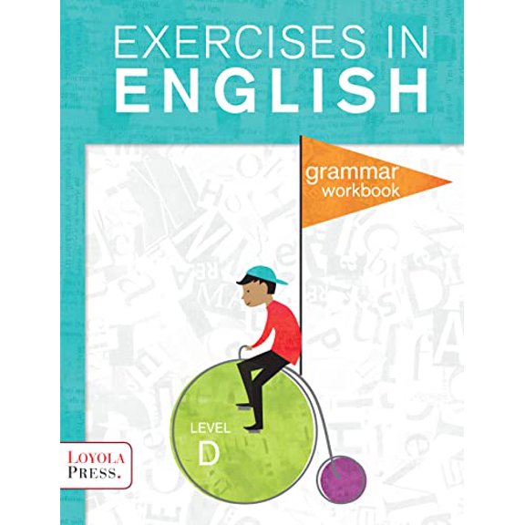 Pre-Owned Exercises in English 2013 Level D Student Book: Grammar Workbook (Paperback) 0829436308 9780829436303