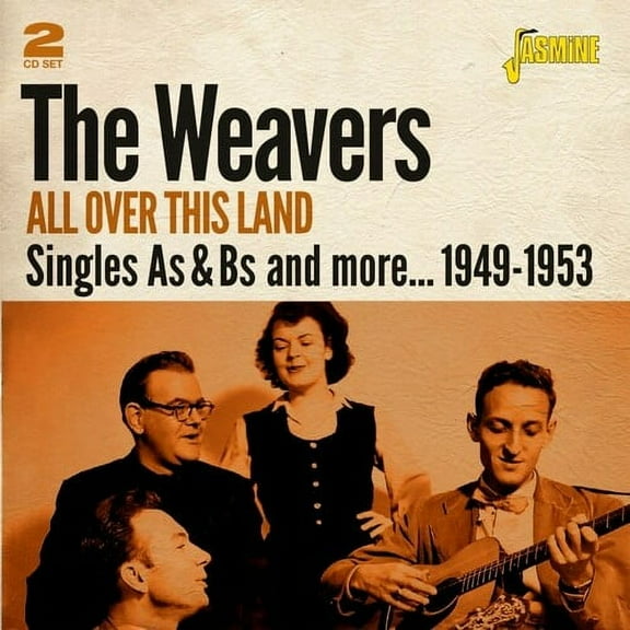 The Weavers - All Over This Land: Singles As & Bs & More, 1949-1953 - OriginalRecordings Remastered - Music & Performance - CD