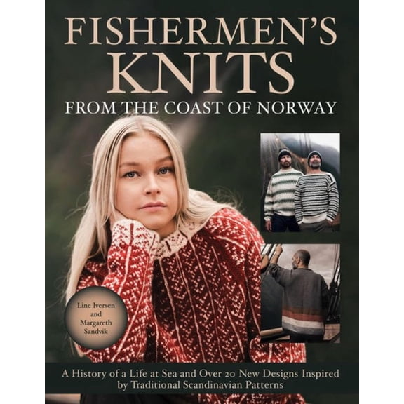 Fishermen's Knits from the Coast of Norway, (Hardcover)