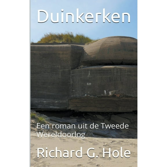 Tweede Wereldoorlog Duinkerken, Book 13, (Paperback)