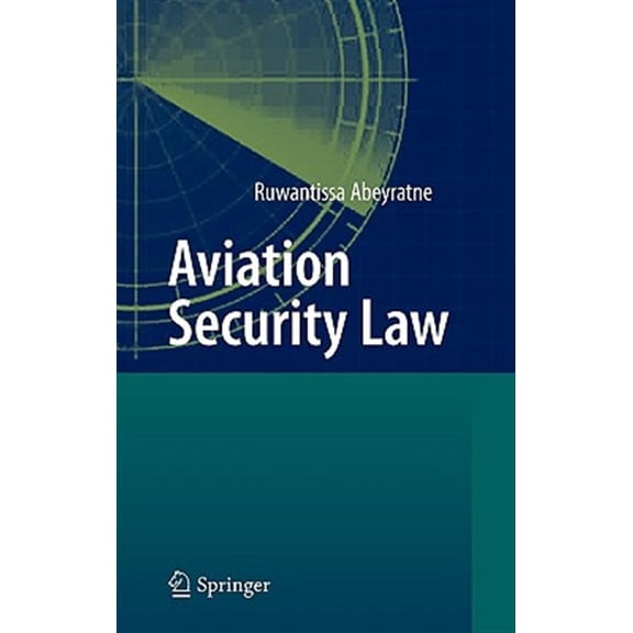 Pre-Owned Aviation Security Law, (Hardcover)