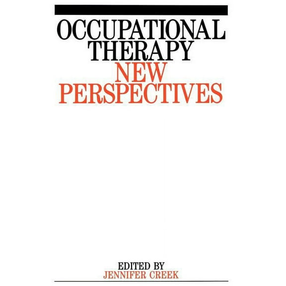 Occupational Therapy: New Perspectives (Paperback)
