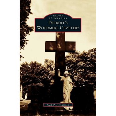 Detroit's Woodmere Cemetery (Hardcover)