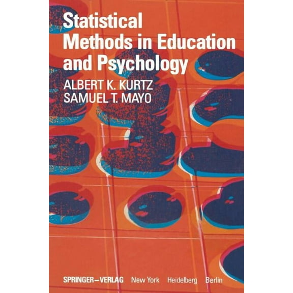 Statistical Methods in Education and Psychology, (Paperback)