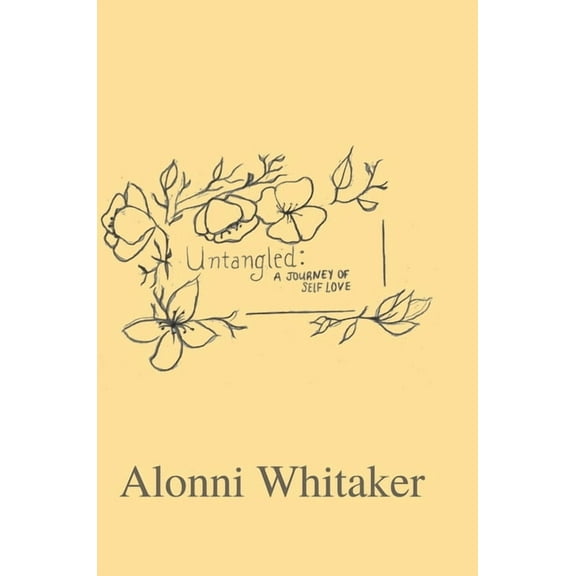 Untangled: A Journey of Self Love, (Hardcover)