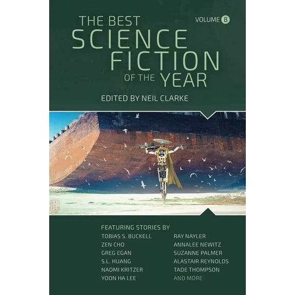 Best Science Fiction of the Year The Best Science Fiction of the Year: Volume Eight, (Paperback)