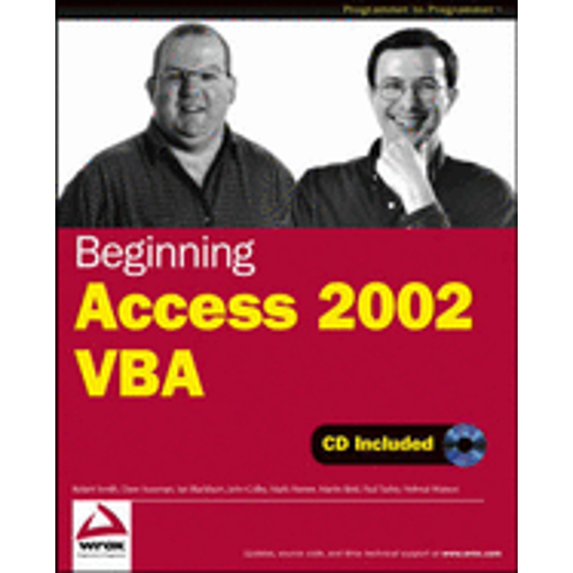 Pre-Owned Beginning Access 2002 VBA (Paperback) by Robert Smith, Dave Sussman, Ian Blackburn