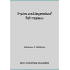 Myths and Legends of Polynesians [Hardcover - Used]