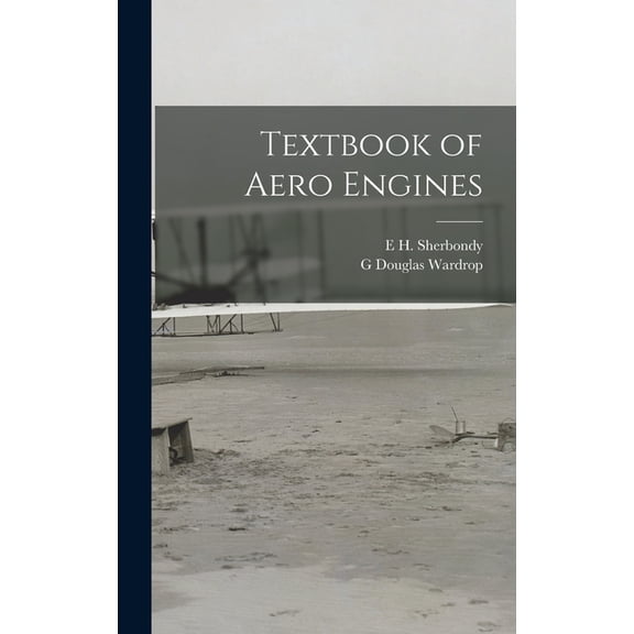 Textbook of Aero Engines, (Hardcover)