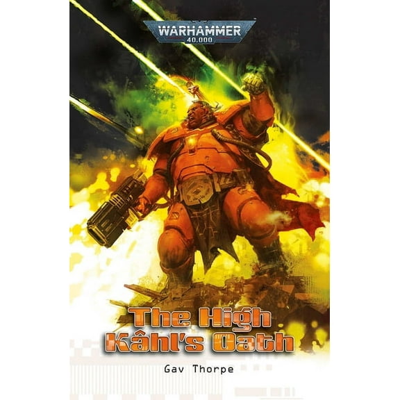 Warhammer 40,000 The High Kâhl's Oath, (Paperback)