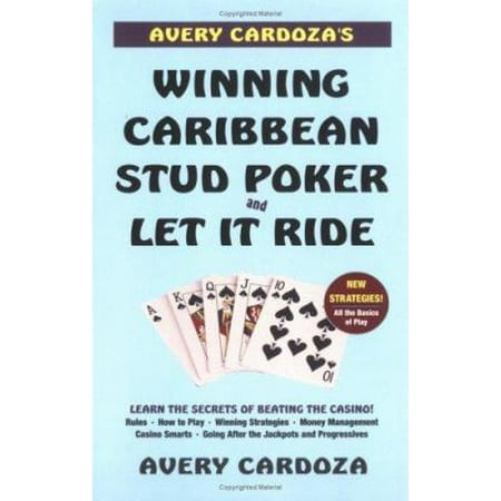 Avery Cardoza's Winning Caribbean Stud Poker & Let It Ride (Paperback -...