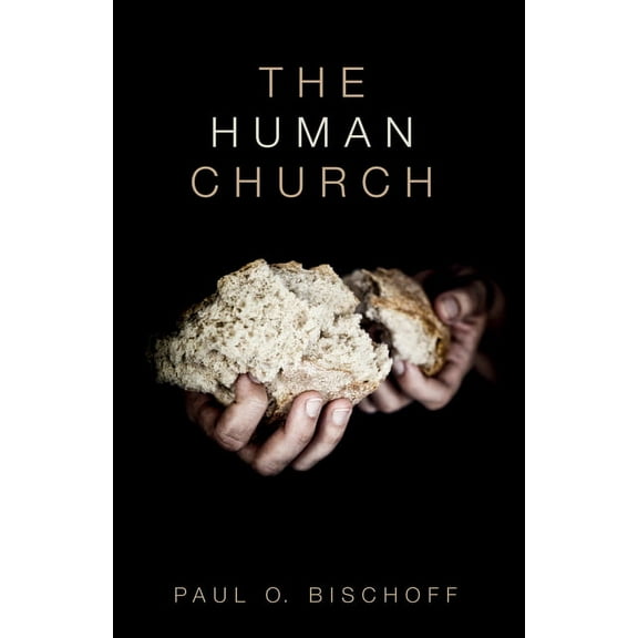 The Human Church (Hardcover)