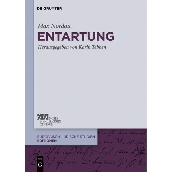 EuropÃ¤isch-JÃ¼dische Studien - Editionen Entartung, Book 1, (Hardcover)
