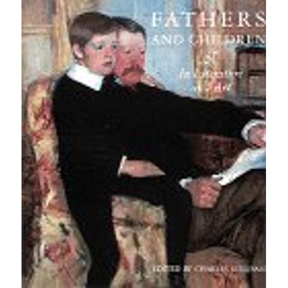 Pre-Owned Fathers and Children : In Literature and Art (Hardcover) 9780810933293