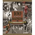 thumbnail image 1 of Pre-Owned 100 Years of Madness: The Illinois High School Association Boys' Basketball Tournament (Paperback) 0960116664 9780960116669, 1 of 1