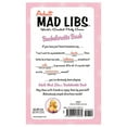 thumbnail image 2 of Adult Mad Libs: Bachelorette Bash Mad Libs : World's Greatest Word Game (Paperback), 2 of 2