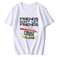 thumbnail image 1 of T-shirt for Women Friends Cruise Alone Funny Vacation Trip Cruising Squad Gift Short-sleeved Fashion O-neck Tops White Large, 1 of 4