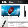 thumbnail image 2 of TCL 43” Class Q5 (43Q51BR) 4K UHD HDR QLED Smart TV with Roku TV (NEW 2024), 2 of 14