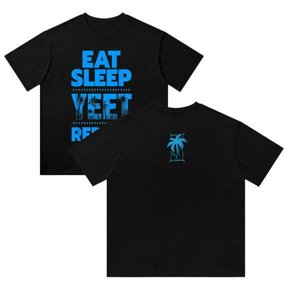 Jey Uso Eat Sleep Yeet Repeat Cotton T-shirt Hip Hop Short Sleeve Casual Fashion Tshirt