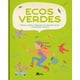 thumbnail image 1 of Ecos Verdes Amanuta Libro sobre Cuidado del Medioambiente, 1 of 2