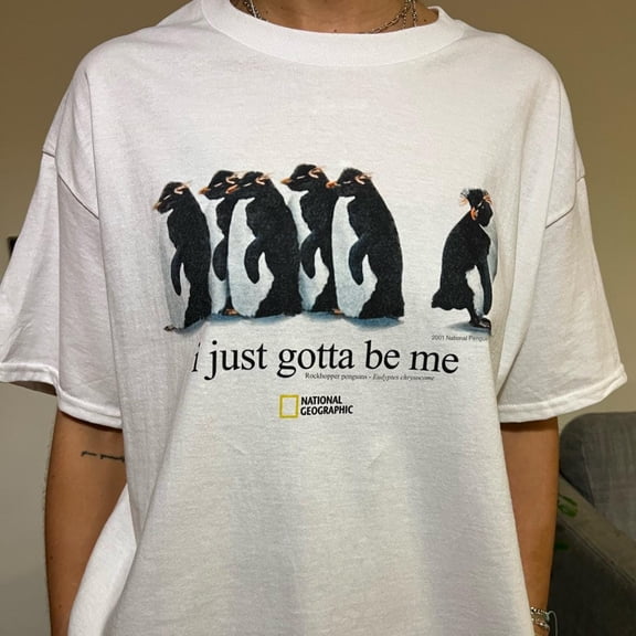 I Just Gotta Be Me t shirt - Vintage 2001 National Geo Society Graphic Tee