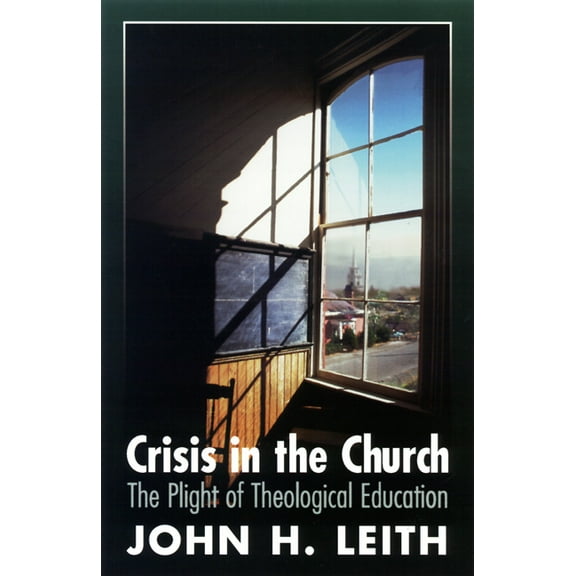 Crisis in the Church: The Plight of Theological Education (Paperback)