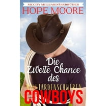 Die Zweite Chance des milliardenschweren Cowboys, (Paperback)